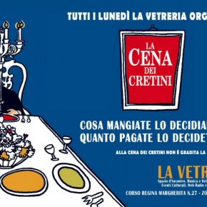 LA CENA DEI CRETINI LA CENA DEI CRETINI